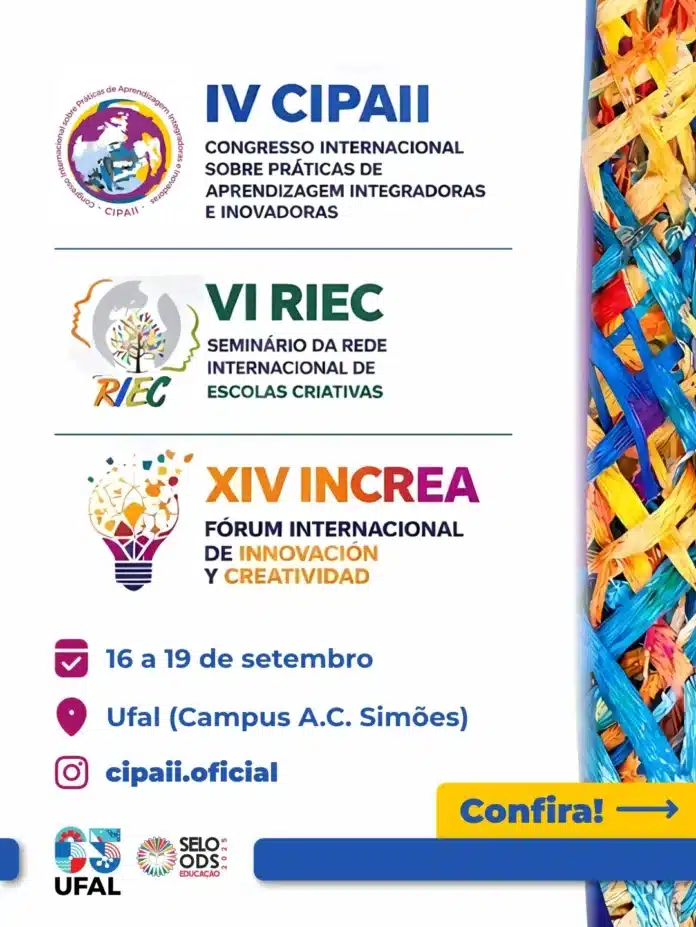 Ufal reúne congresso internacional para impulsionar educação criativa inclusiva, inovação pedagógica, políticas públicas e redes de pesquisa entre 16 e 19 de setembro